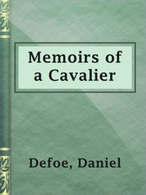 Memoirs of a Cavalier - ebook